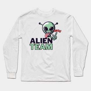 Alien team. Funny alien. Design for ufologists. Long Sleeve T-Shirt
